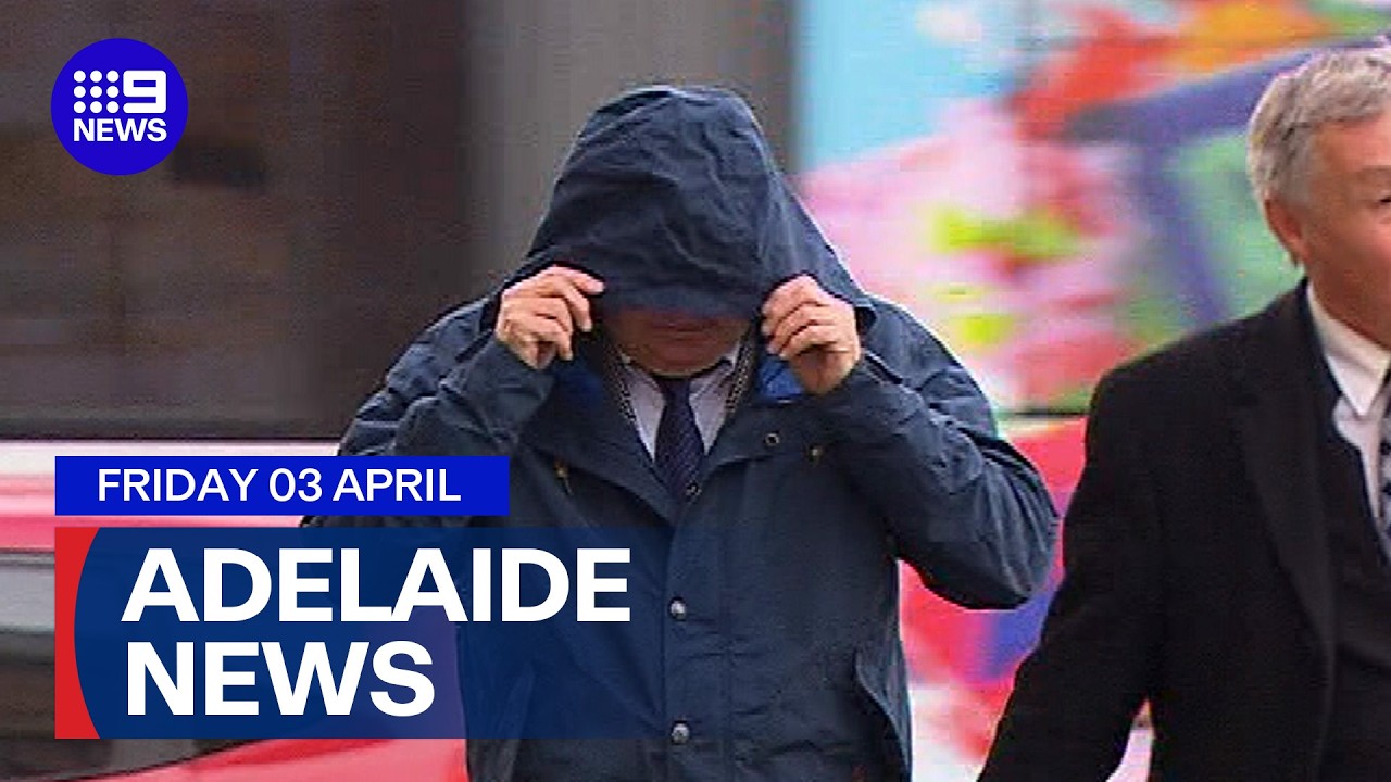 9News Adelaide | 3 April | Full Episode