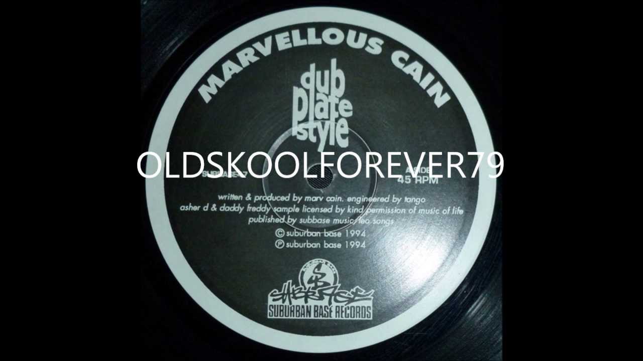 marvellous cain  - dub plate style
