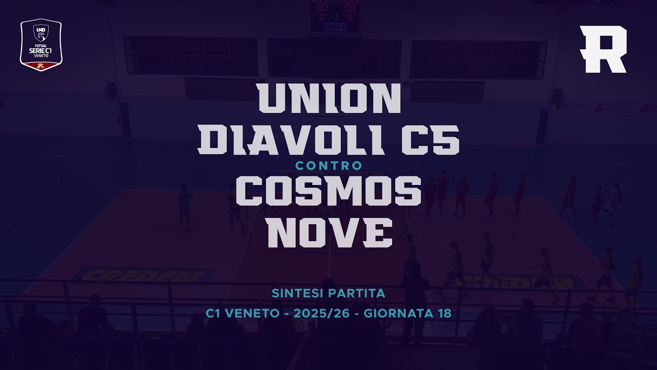 ROPLOTS HIGHLIGHTS | Union Diavoli C5 - Cosmos Nove | Serie C1 Veneto - GIORNATA 18