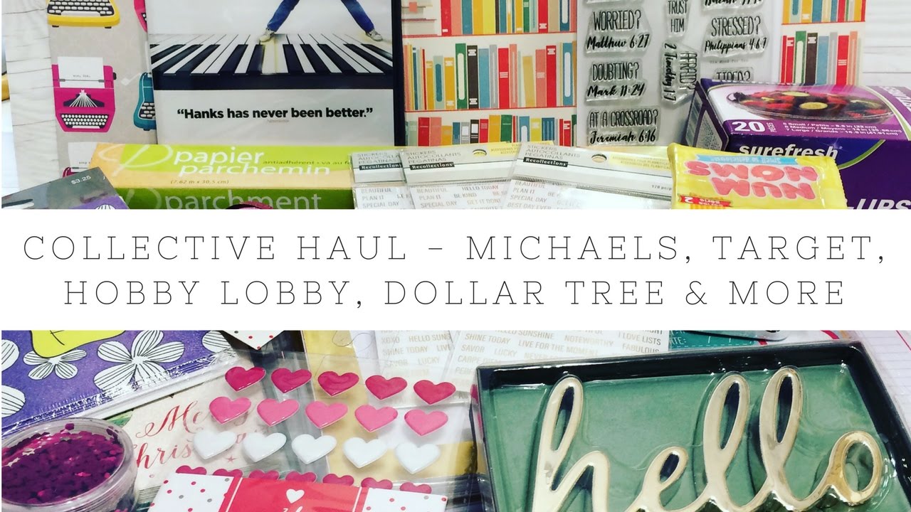 Craft Haul | Michaels, Hobby Lobby, Dollar Tree, Target & More