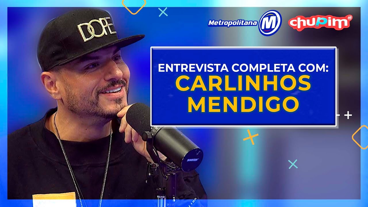 CARLINHOS MENDIGO I ENTREVISTA COMPLETA