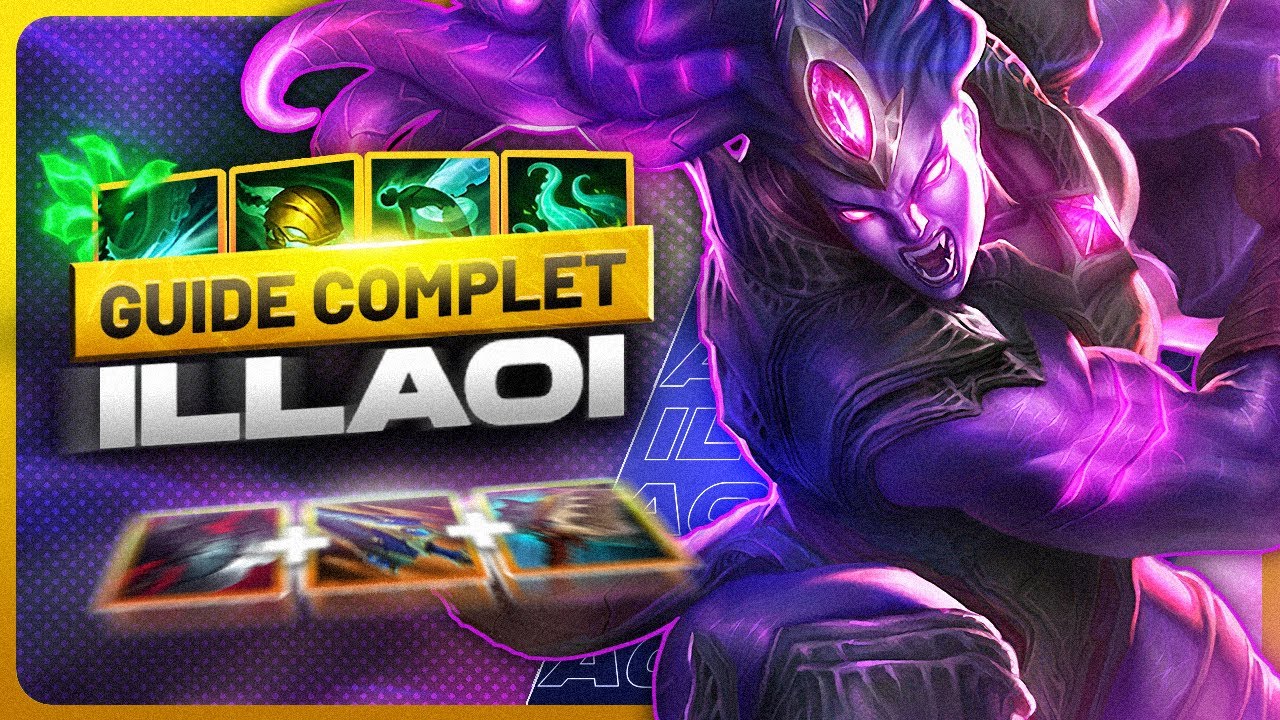 GUIDE ULTIME ILLAOI - Le CHAMPION le PLUS TOXIQUE de LEAGUE OF LEGENDS !