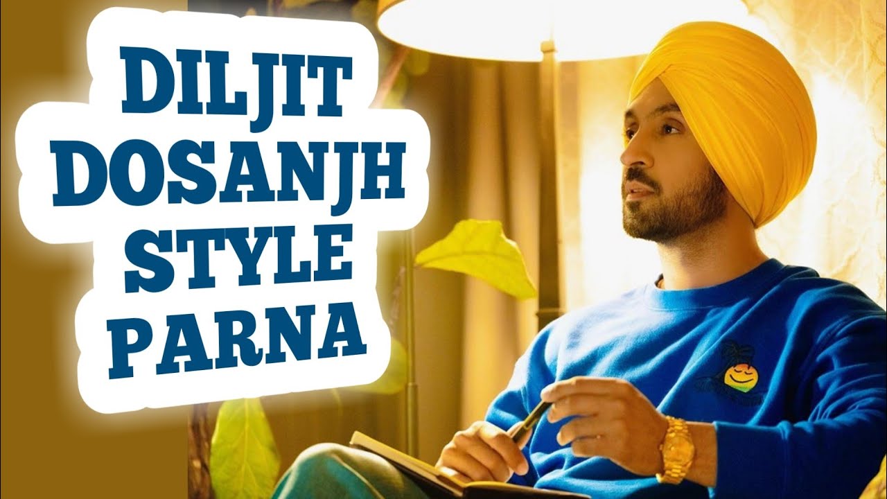 Diljit Dosanjh Style Parna | Parna Tutorial | Quick Parna | 3.50 Meter Parna | Quick Turban