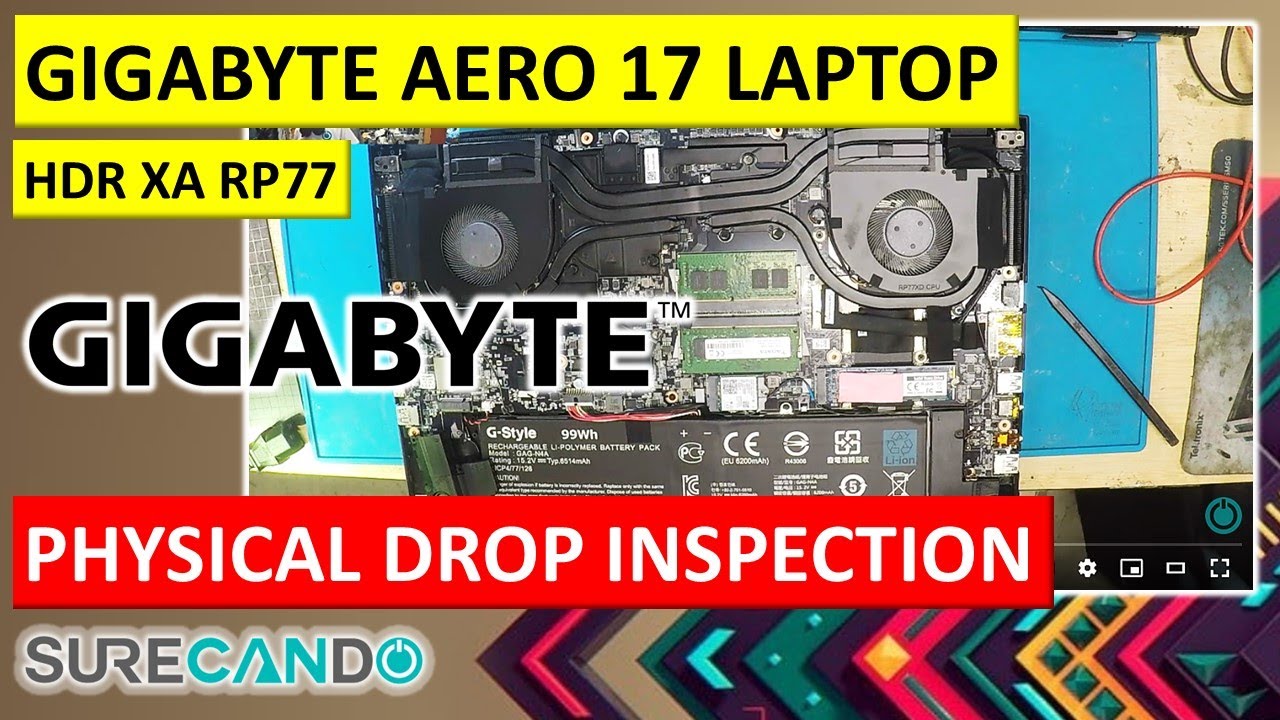 Gigabyte Aero 17 HDR XA RP77 Post-Drop Inspection: What Broke Inside?