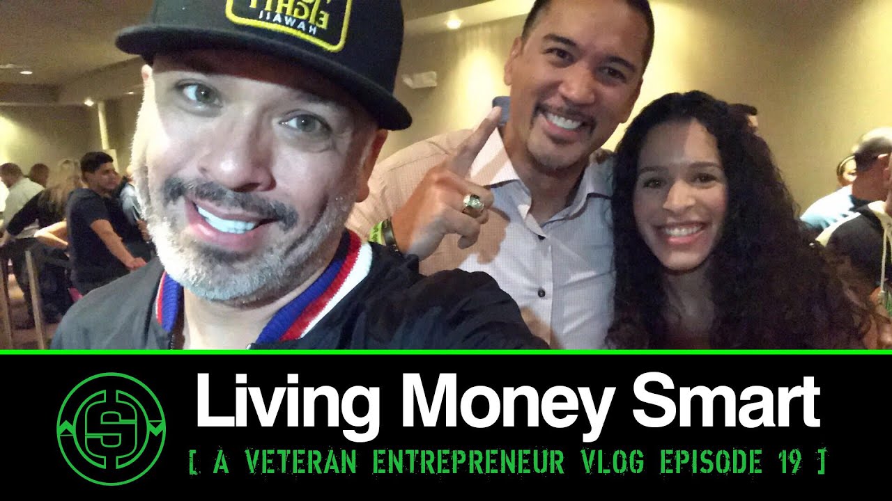 Improve Your Situation | Living Money Smart a Vetrepreneur VLOG EP19