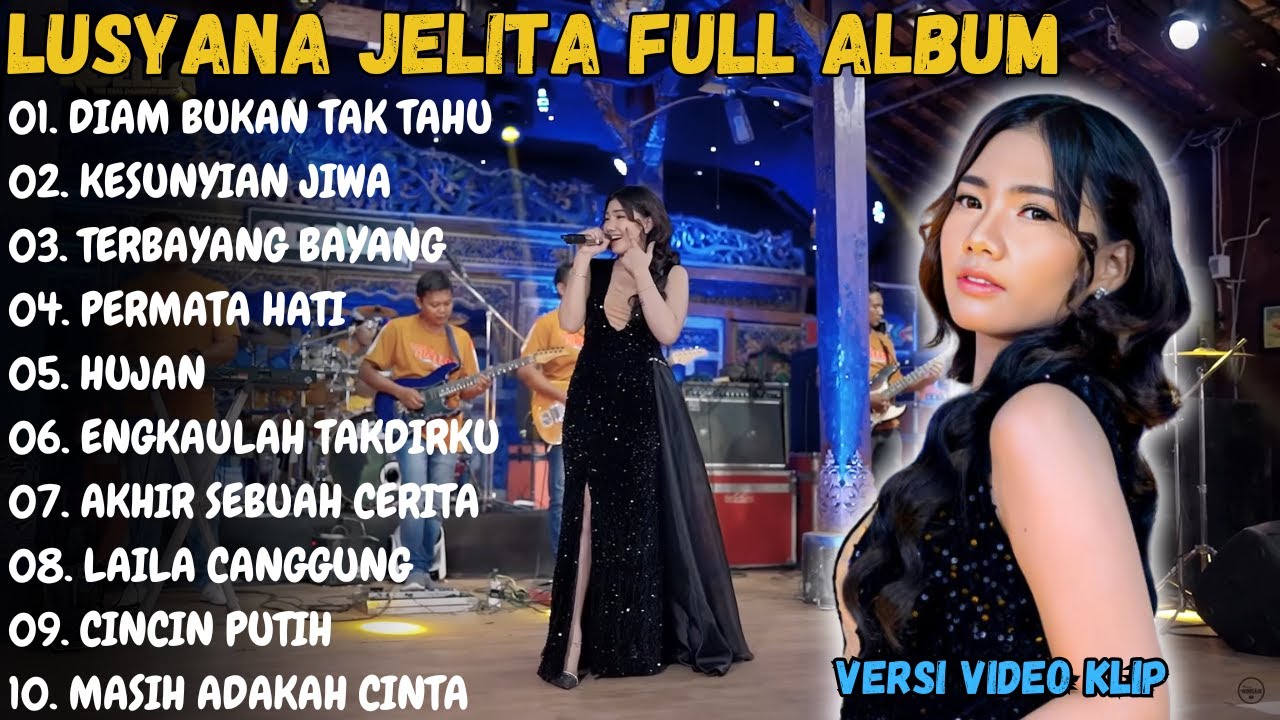 Lusyana Jelita Full Album Terbaru 2024 | Diam Bukan Ku Tak Tahu | Adella Full Album Terbaru