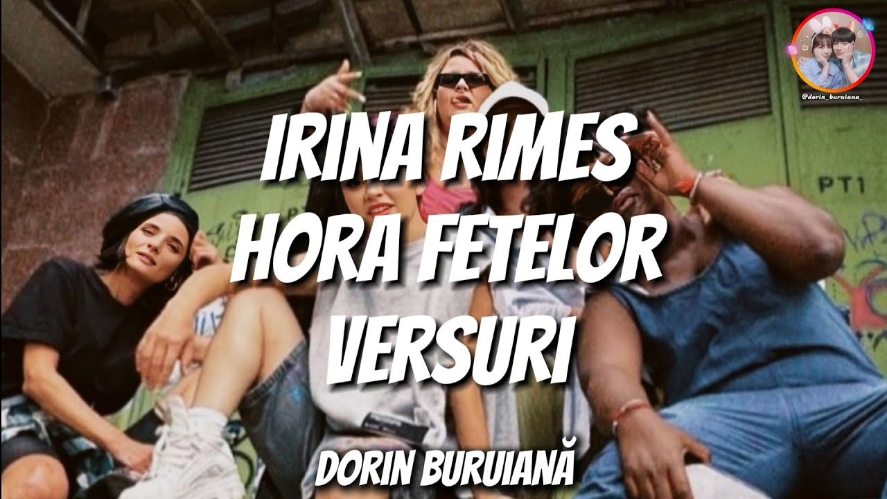 Irina Rimes - Hora fetelor (Versuri/Lyrics Video)