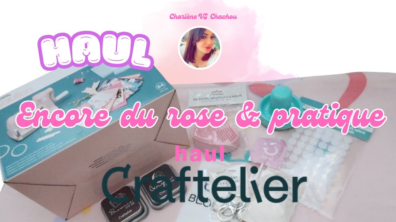 ✨HAUL CRAFTELIER ✨ENCORE DU ROSE & PRATIQUE #craftelier #scrapbooking #haul