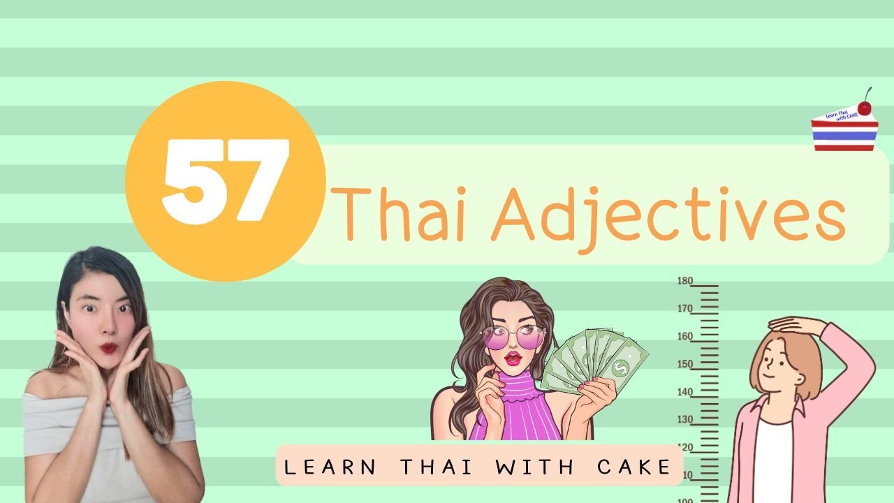 57 Thai Adjectives  