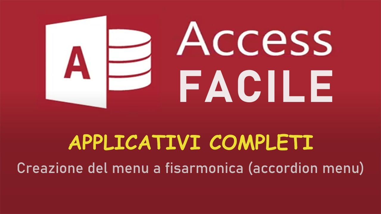 Access Facile - Creazione di un menu a fisarmonica (Accordion Menu)