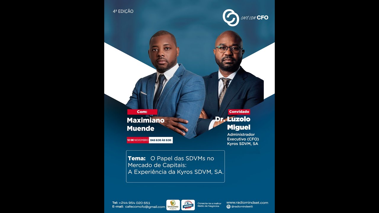 4ª EDIÇÃO CAFÉ COM CFO: O PAPEL DAS SDVMS NO MERCADO DE CAPITAIS - A EXPERIÊNCIA DA KYROS, SDVM, SA