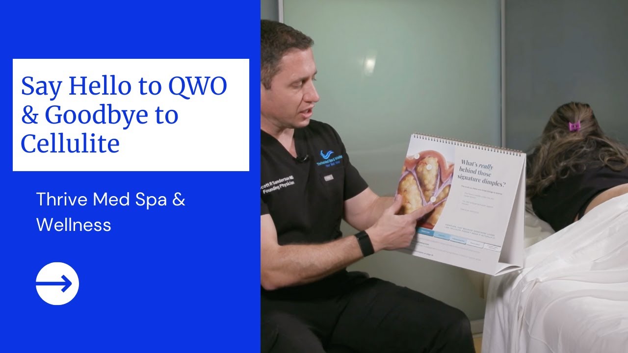 Say Aloha to QWO Cellulite Treatment at Thrive Med Spa & Wellness