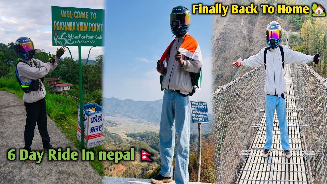 6 DAY COMPLETE IN NEPAL RIDE 🇳🇵| FINALLY I AM GOING TO HOME IND🇮🇳 | #pokhara #ns400