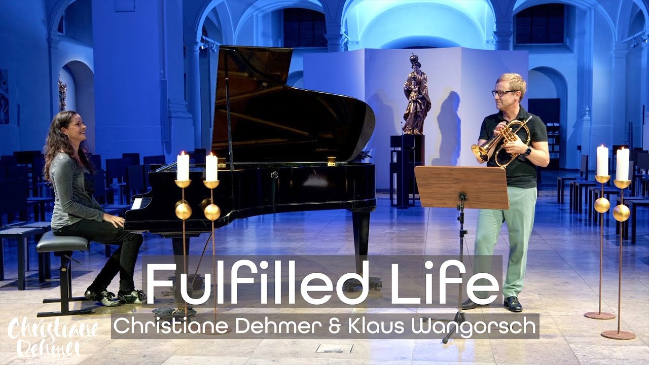 Fulfilled Life - Christiane Dehmer (Piano) & Klaus Wangorsch (Flügelhorn)