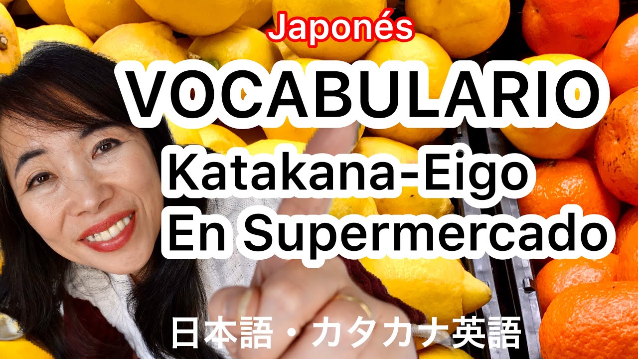 APRENDER KATAKANA-EIGO EN SUPERMERCADO - Vocabulario [Clase de Japonés]