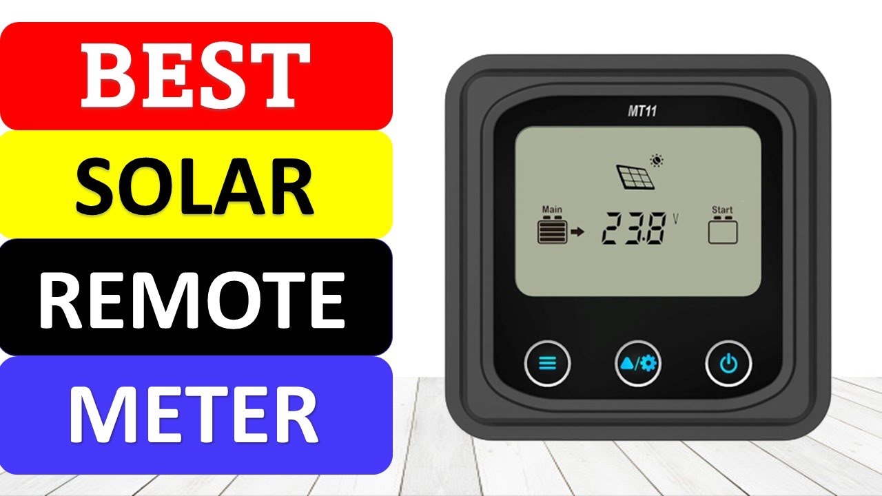 TOP 10 Best Solar Remote Meter in 2022
