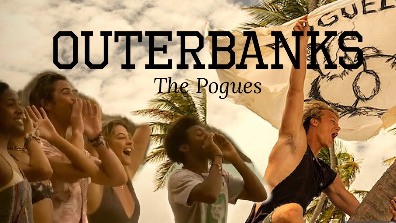 The Pogues | I ran so far away | Outerbanks (+S3)