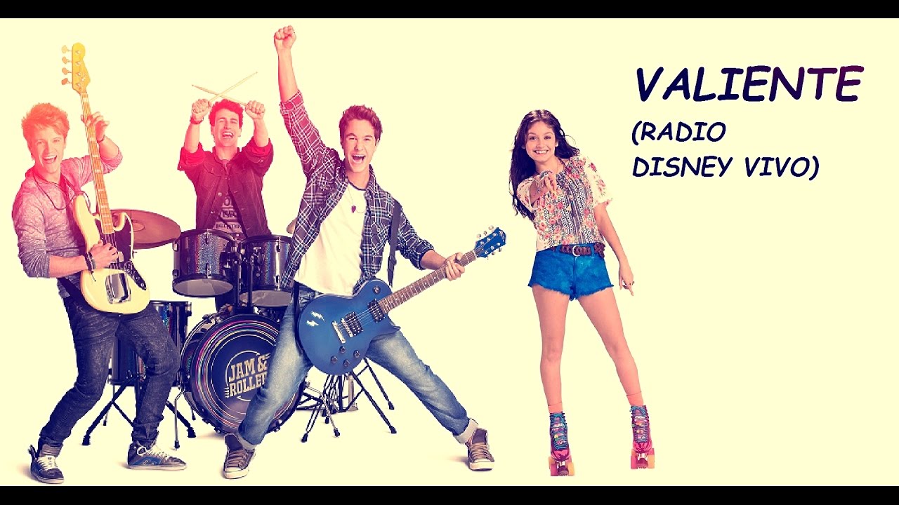 Soy Luna - Valiente (Radio Disney Vivo) - Letra