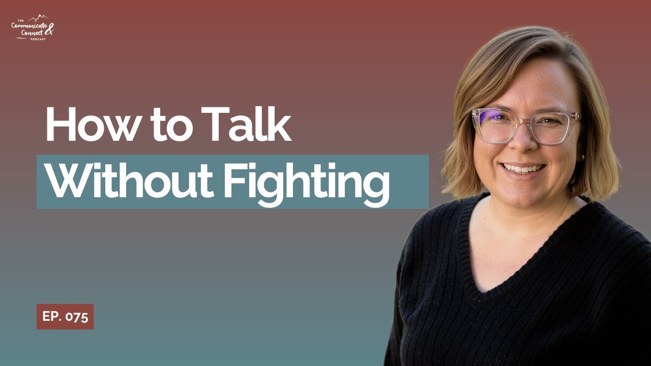75: Why Your Partner Shuts Down in Arguments