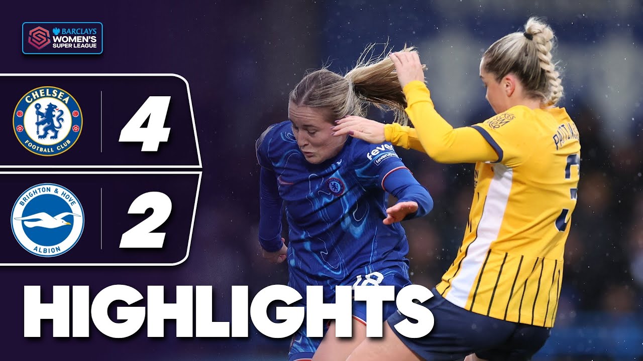 Six Goal Showdown | Chelsea v Brighton & Hove Albion Highlights | Barclays WSL 2024-25