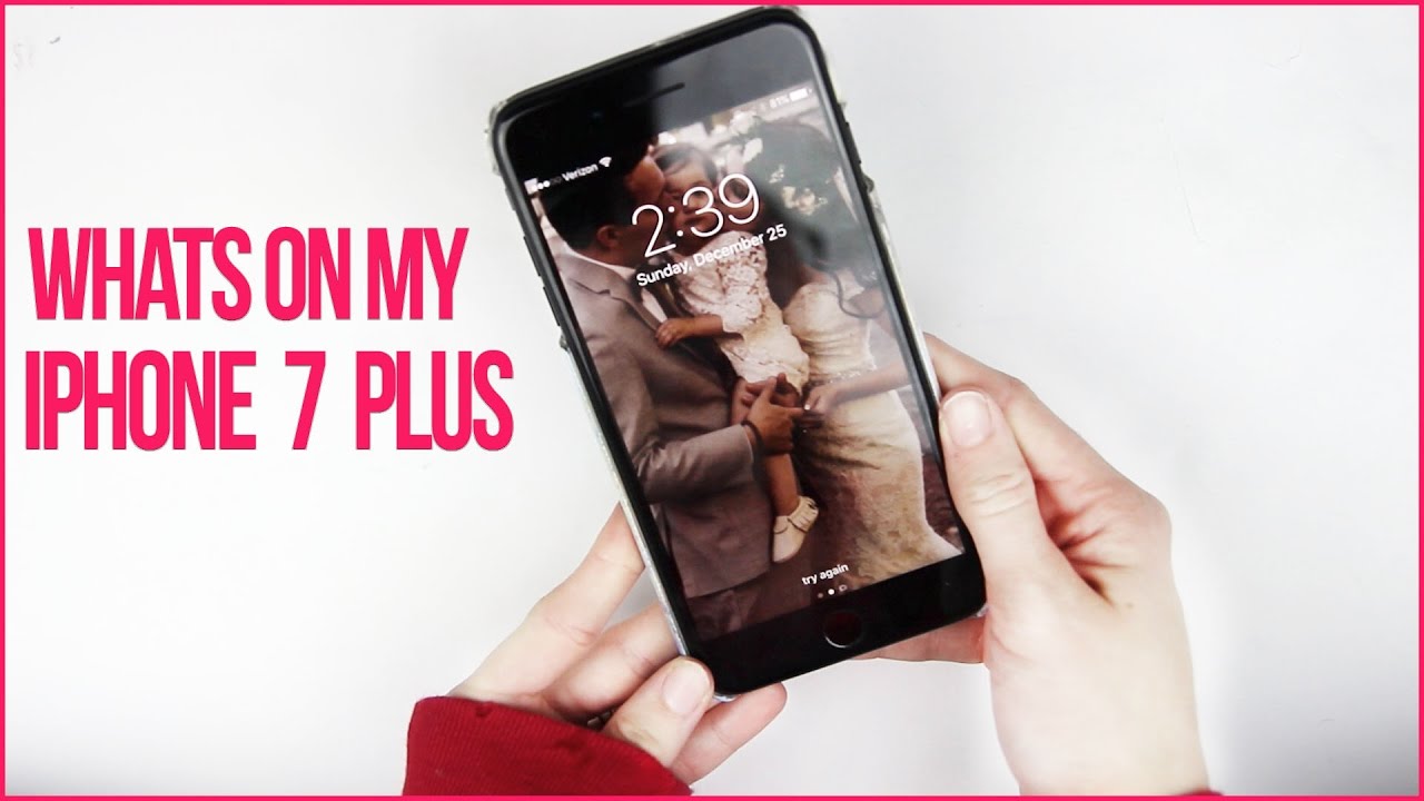 What's On My iPhone 7 Plus!