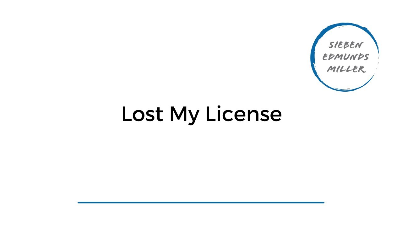 Lose my License