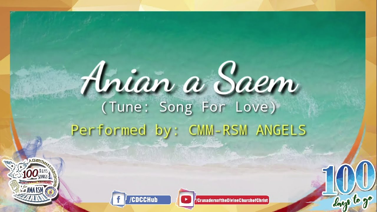 Anian a Saem performed by CMM-RSM Angels (100 days before Apo Lakay's Centennial Birthday)