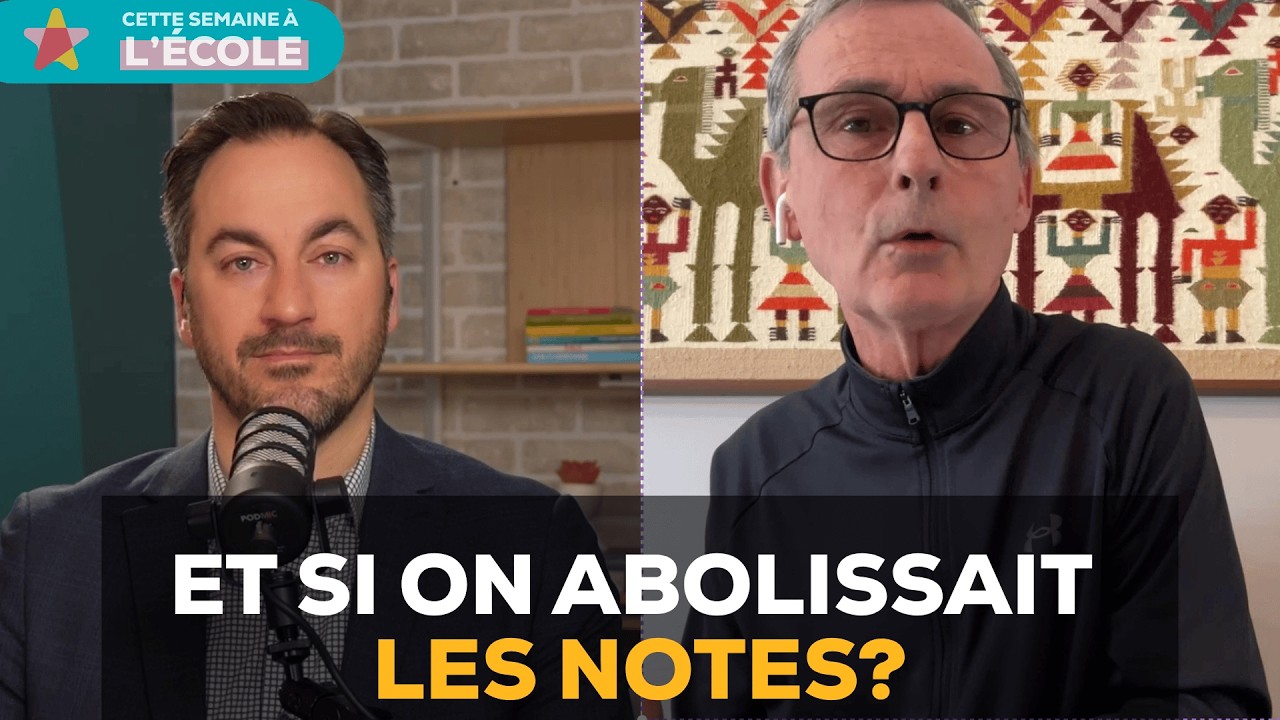 Faut-il compl&egrave;tement abolir les bulletins chiffr&eacute;s au primaire? - Entrevue avec Jo&euml;l Boucher