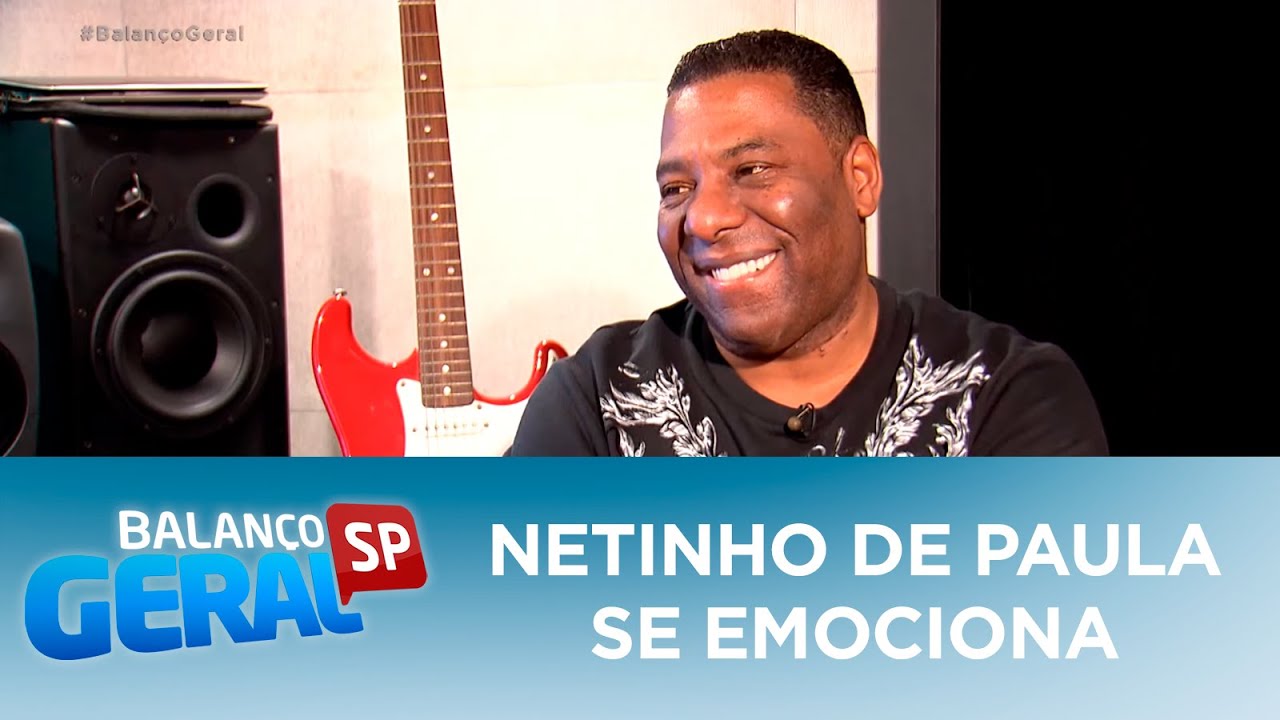 Netinho de Paula se emociona ao lembrar passado e reencontrar amigo