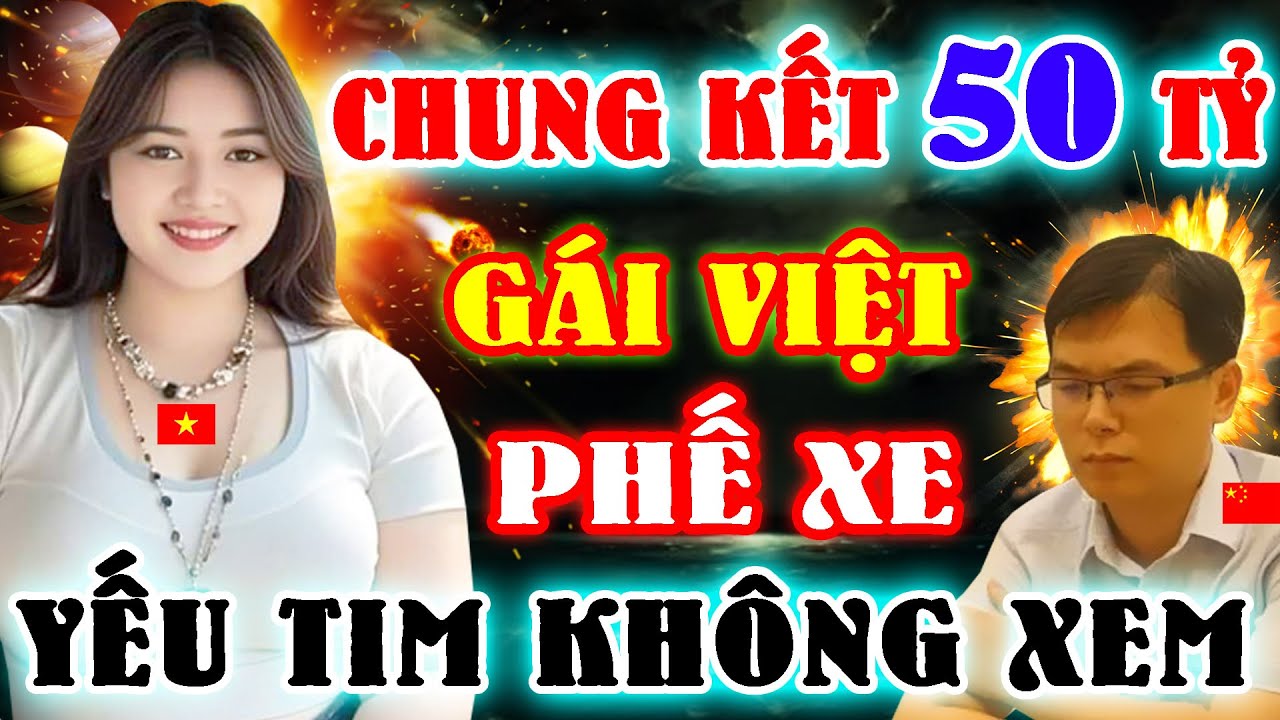 🔴 CỜ TƯỚNG | PHẾ XE HÃI HÙNG TRIỆU NGƯỜI CHỜ XEM BẰNG ĐƯỢC