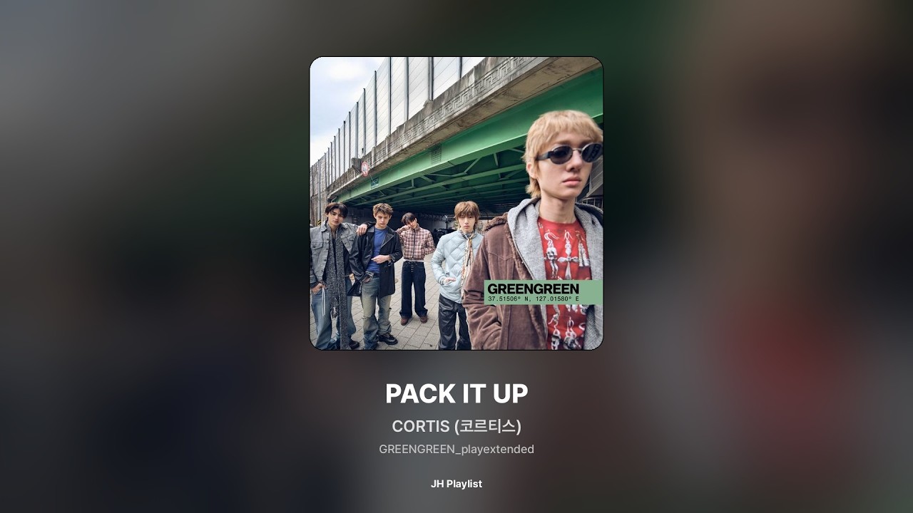 [가사/Lyrics] CORTIS (코르티스) - PACK IT UP (GREENGREEN_playextended)