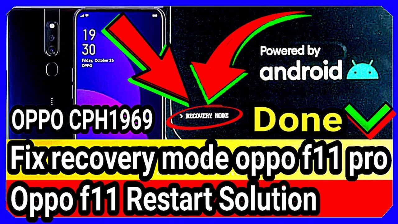 fix recovery mode oppo f11 pro - oppo f11 restart solution 