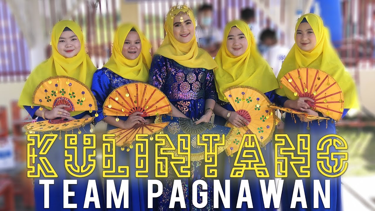 KULINTANG | KALILANG | MONTIA PAGNAWAN (BAE SA TAGINUPUN) | TEAM PAGNAWAN