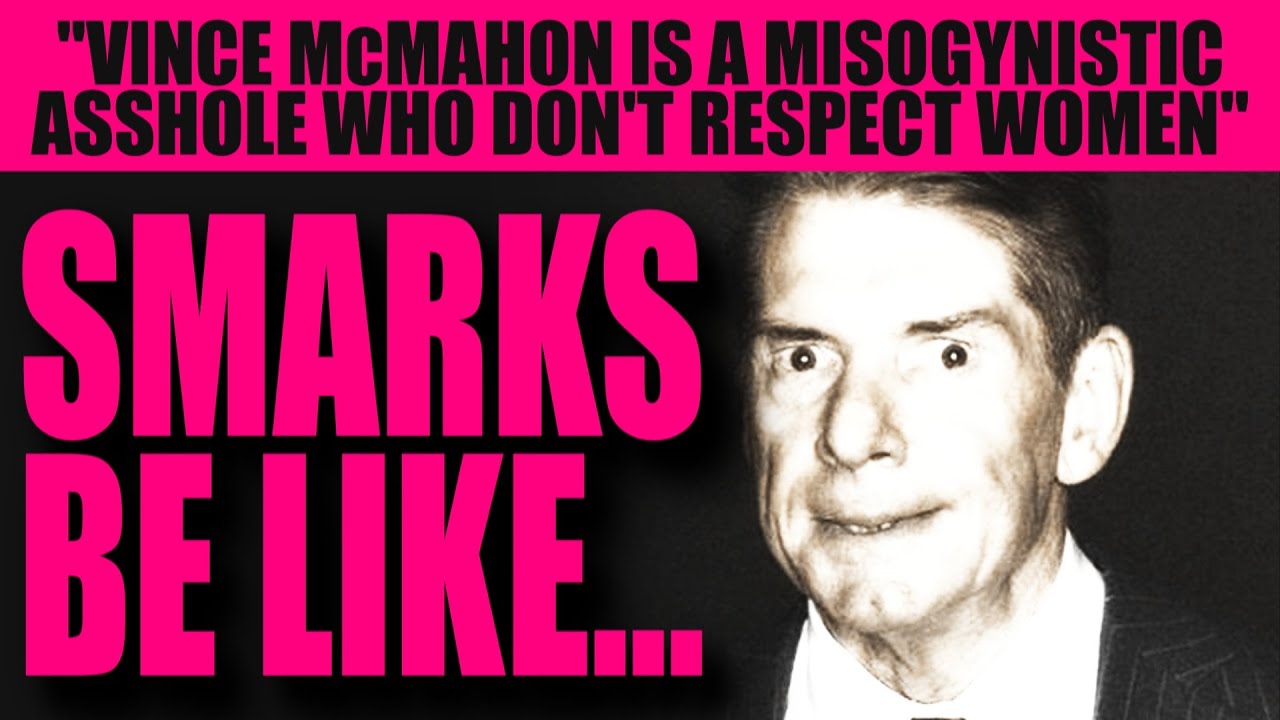 Smarks Be Like... #8 | VINCE McMAHON