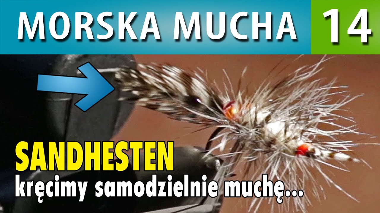 MORSKA MUCHA ➤ SANDHESTEN kręcimy muchę - zrób to sam #7