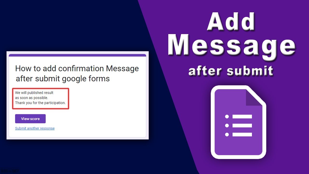 how to add a confirmation message after submitting the google forms