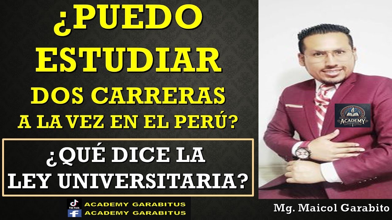 &iquest;ESTO POSIBLE ESTUDIAR DOS CARRERAS UNIVERSITARIAS SIMULT&Aacute;NEAMENTE EN EL PER&Uacute;?