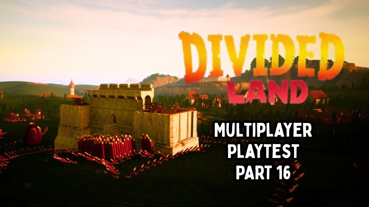 This was quite the final horde night... | Divided Land Playtest - Multiplayer Gameplay Part 16