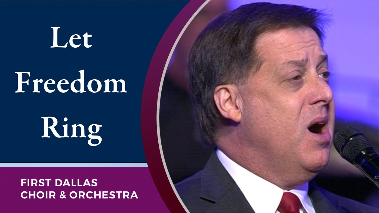 “Let Freedom Ring” First Dallas Choir & Orchestra with Andy Edwards | June 18, 2023