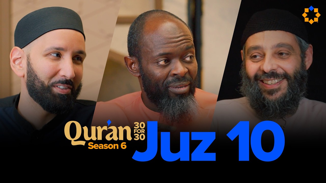 How to Be Steadfast in Islam | Juz 10 Qur&rsquo;an 30 for 30 S6 | Sh. Hassan Elwan