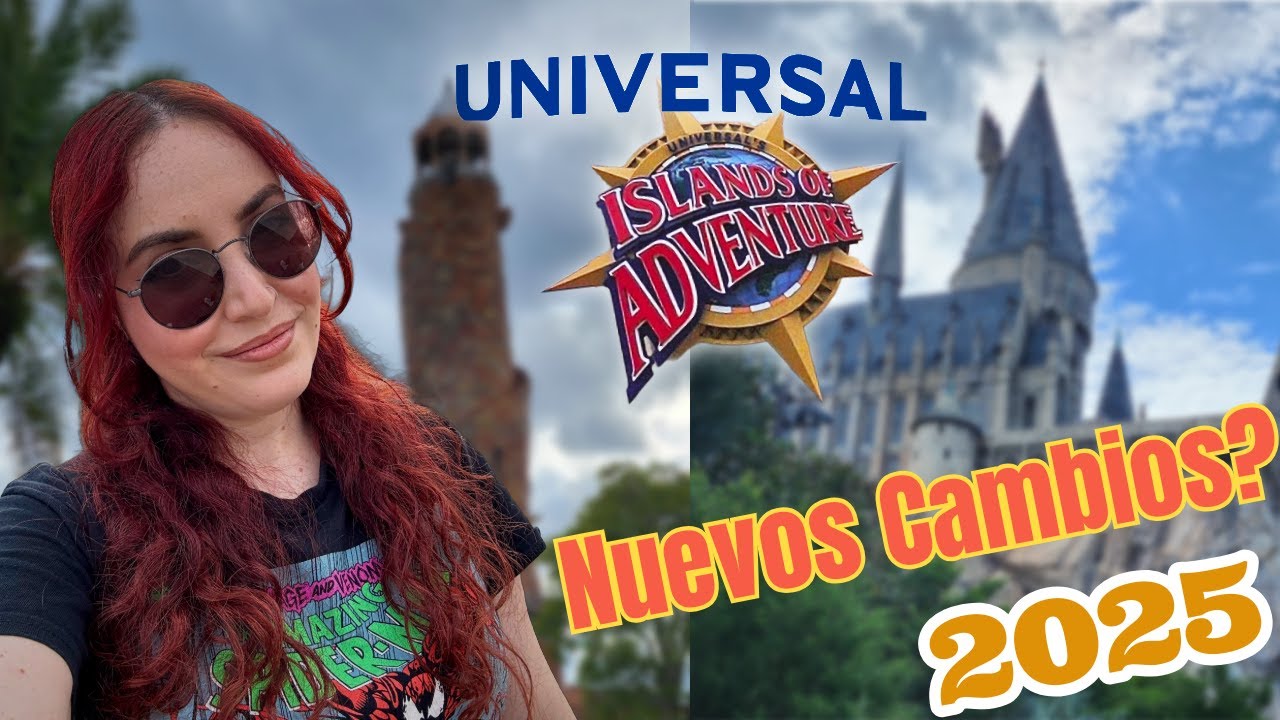 ¿Qué está PASANDO en Islands of Adventure? Nuevos Cambios y Rumores 2025