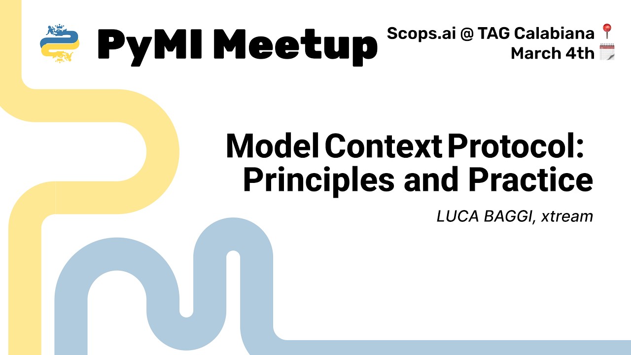 Model Context Protocol: Principles and Practice