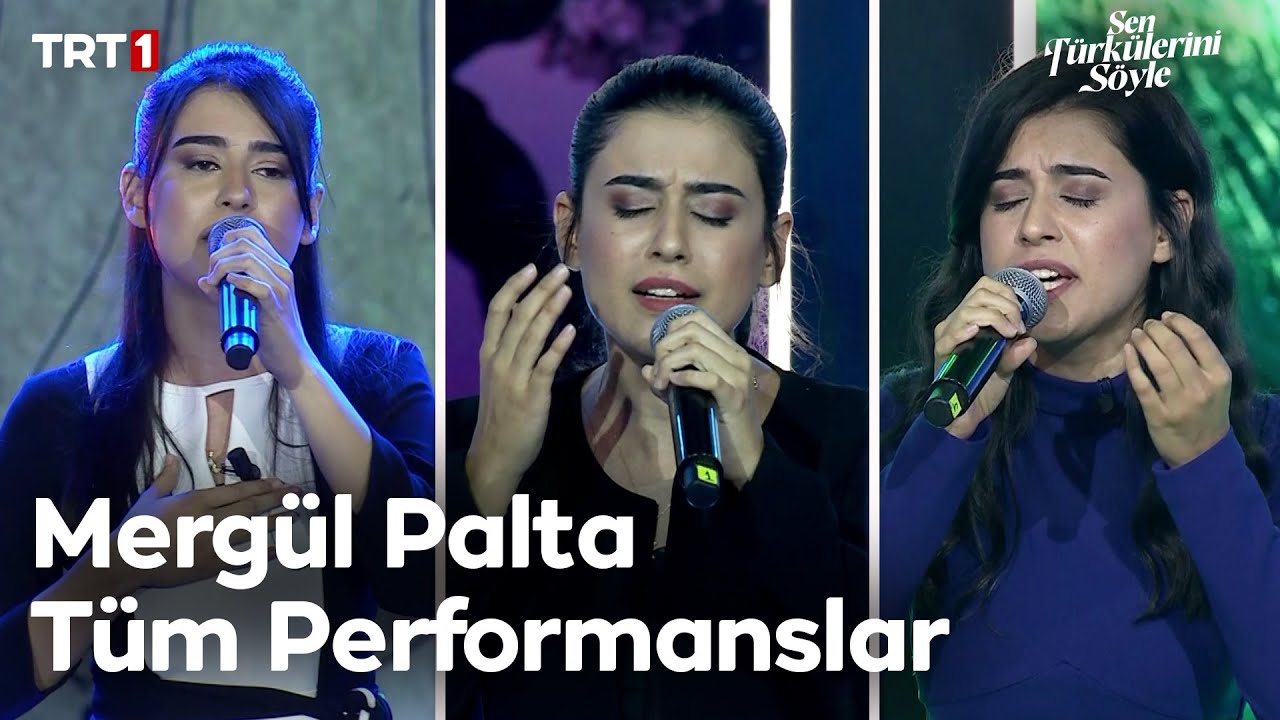 Mergül Palta Tüm Performanslar - Sen Türkülerini Söyle @trt1