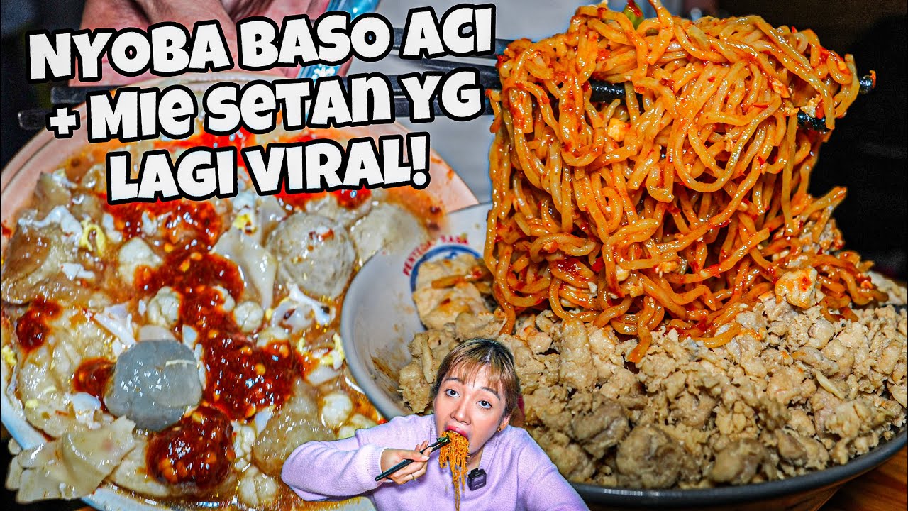 NYIKSA LAMBUNG DEMI MIE SETAN LEVEL IBLIS TOPPING SEGUNUNG + BASO ACI YG LAGI VIRAL! MURAH BANGET!!!