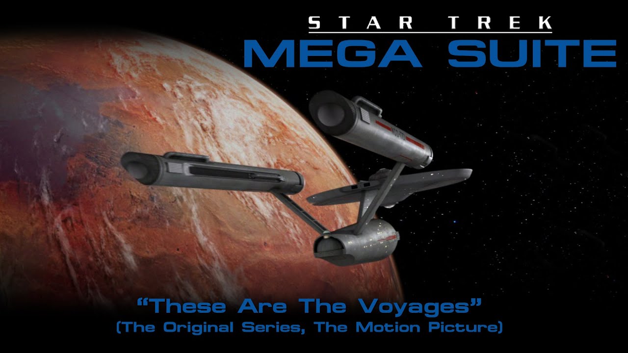 Star Trek Mega Suite 2: These Are The Voyages