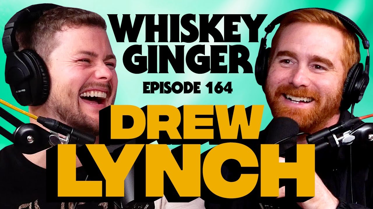 Whiskey Ginger - Drew Lynch - #164