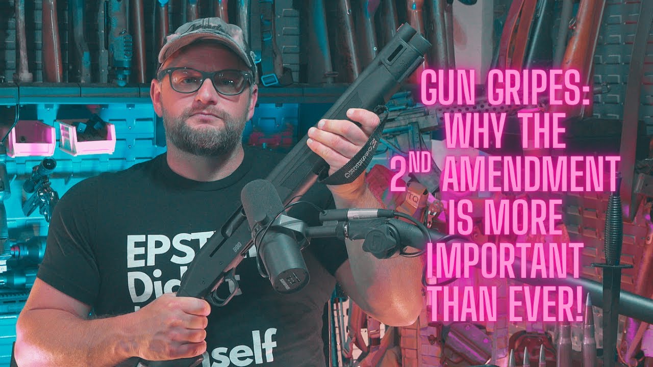 Gun Gripes #374: Why The 2nd Amendment Is So Important In 2025