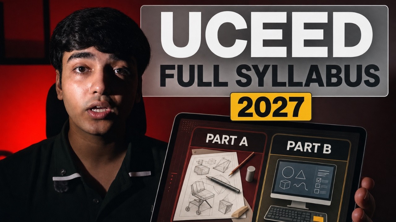 UCEED 2027 Date OUT &mdash; Syllabus, Pattern & Strategy Decoded.