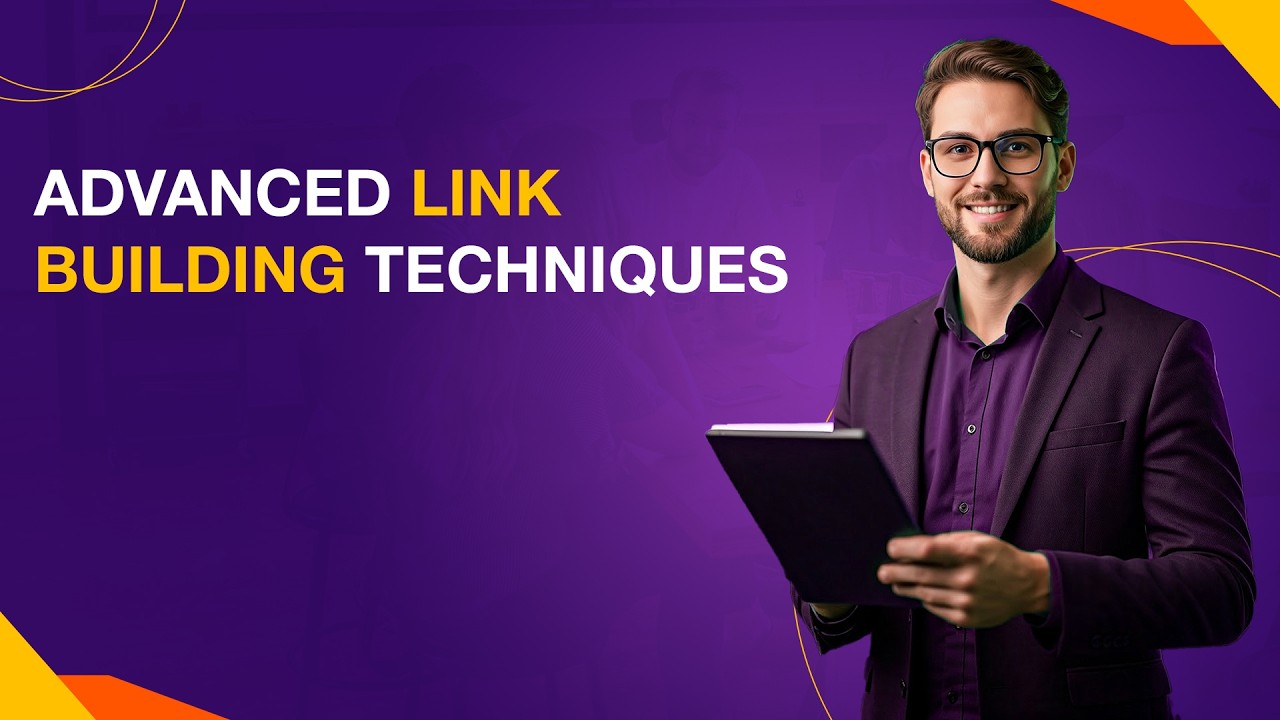 Advanced Link Building Techniques