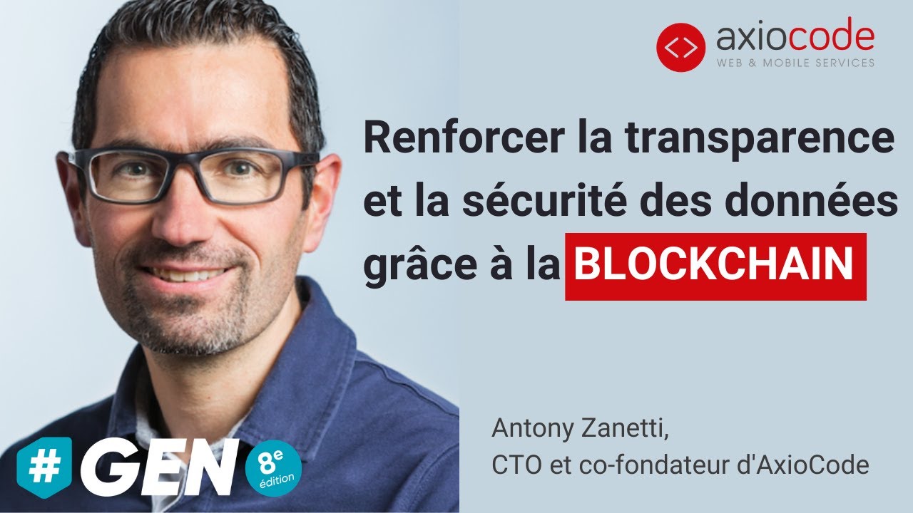 Conférence • comment renforcer la transparence et la sécurité des données grâce à la blockchain ?